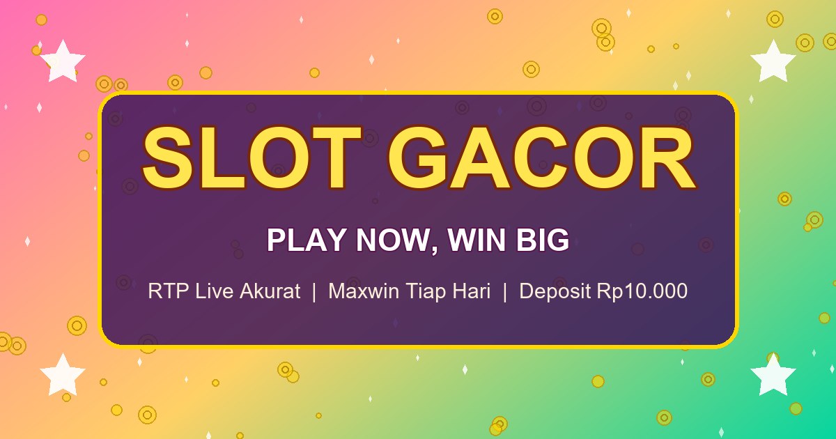 Slot Gacor